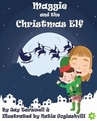 Maggie and the Christmas Elf