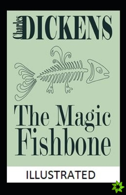 Magic Fishbone Illustrated