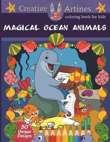 Magical Ocean Animals Coloring Book For Kids