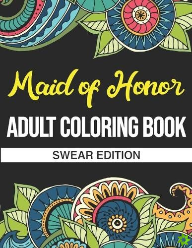 Maid Of Honor Adult Coloring Book