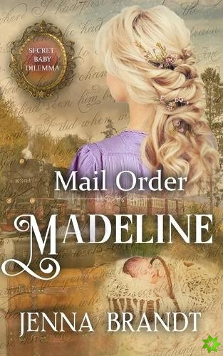 Mail Order Madeline