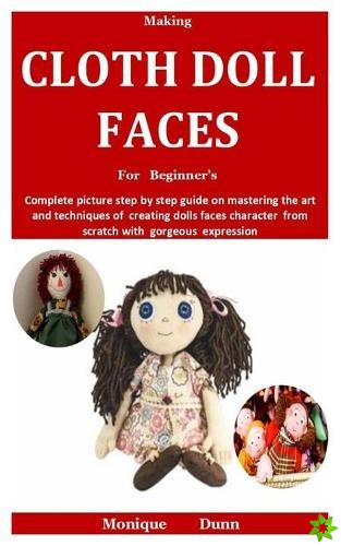 Making Cloth Doll Faces For Beginner's
