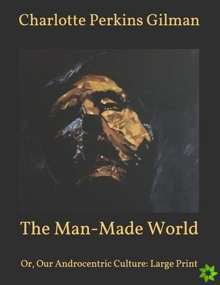 Man-Made World