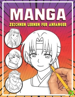 Manga zeichnen lernen fur Anfanger