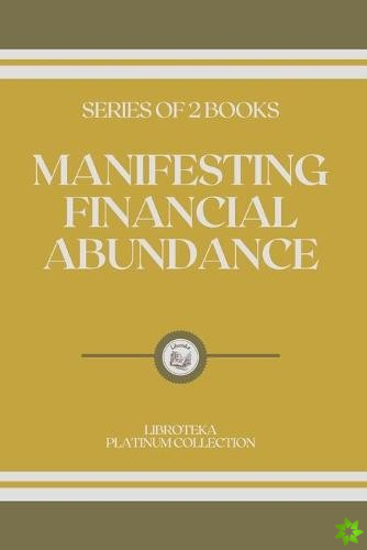 Manifesting Financial Abundance