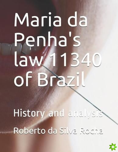Maria da Penha's law 11340 of Brazil