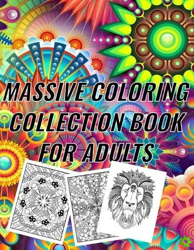 Massive Coloring Collection Book for Adults