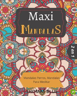 Maxi Mandalas