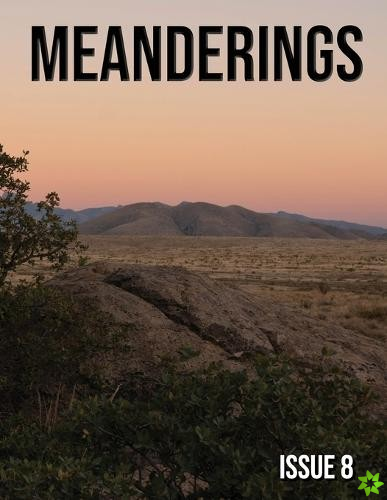 Meanderings - June 2022