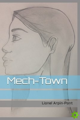 Mech-Town