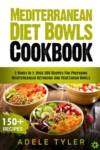 Mediterranean Diet Bowls Cookbook