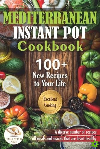 Mediterranean Instant Pot Cookbook
