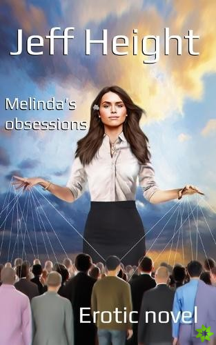 Melinda's obsessions