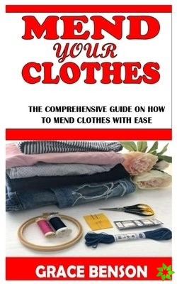 Mend Your Clothes