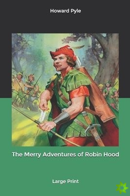 Merry Adventures of Robin Hood