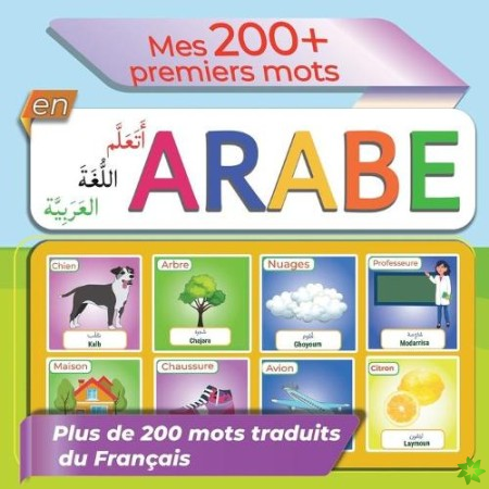 Mes 200+ premiers mots en Arabe - Francais