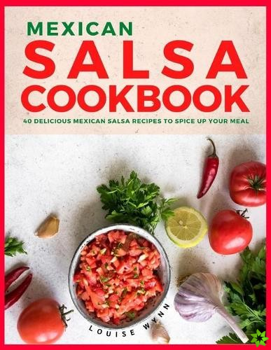 Mexican Salsa Cookbook