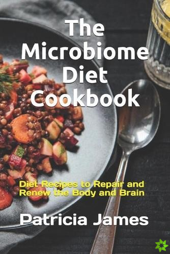 Microbiome Diet Cookbook