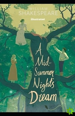 Midsummer Night's Dream Illustrated