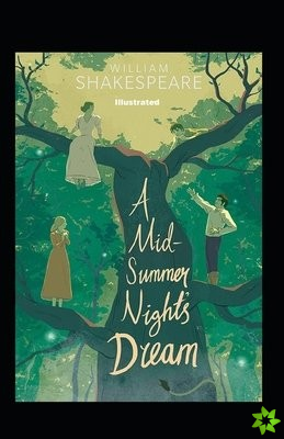 Midsummer Night's Dream Illustrated