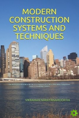 Modern Construction Systems and Techniques
