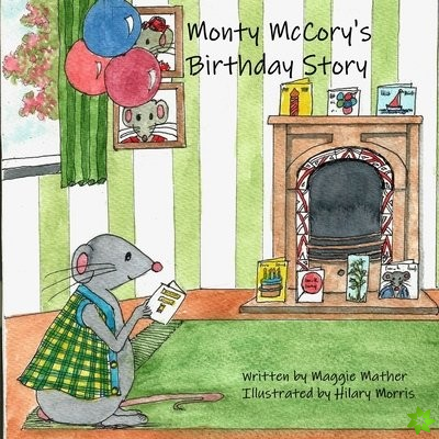 Monty McCory's Birthday Story