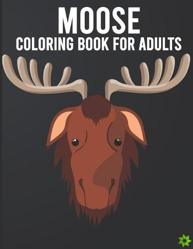 Moose Coloring Book For Adults
