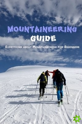 Mountaineering Guide