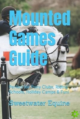 Mounted Games Guide
