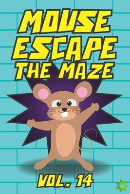 Mouse Escape The Maze Vol. 14
