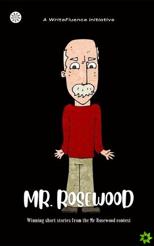 Mr. Rosewood