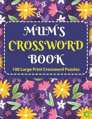 Mum's Crosswords Book