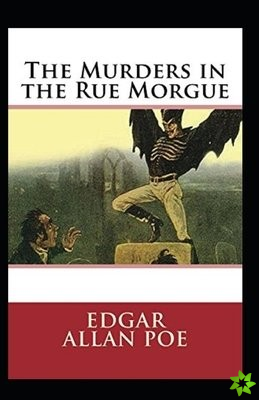 Murders in the Rue Morgue Annotated