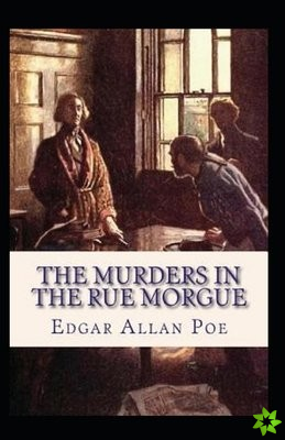 Murders in the Rue Morgue Annotated
