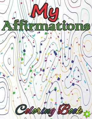 My Affirmations Coloring Book