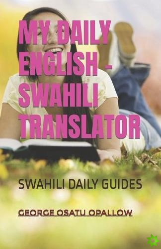 My Daily English - Swahili Translator