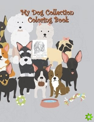 My Dog Collection Coloring Book
