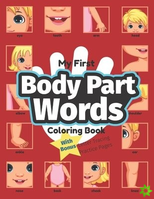 My First Body Part Words Coloring Book