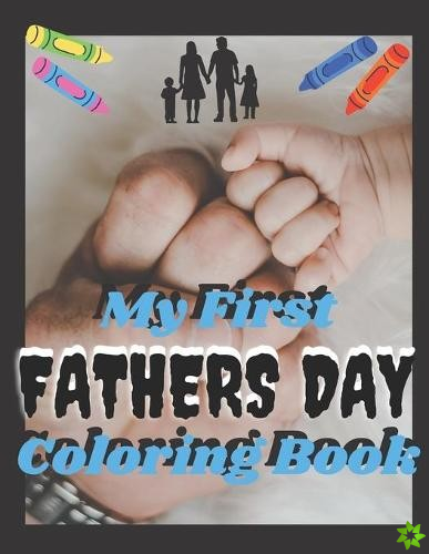 My First Father Day Coloring Book