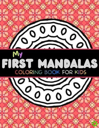 My first Mandalas Coloring Book For Kids