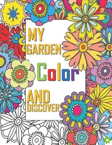 My Garden Color And Discover