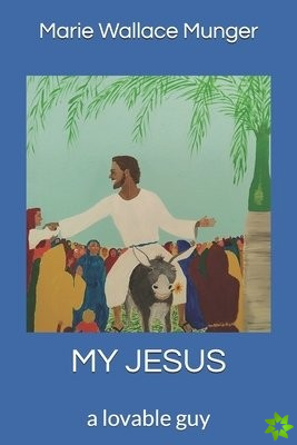 My Jesus