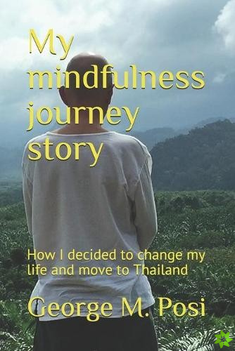 My mindfulness journey story