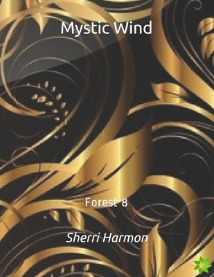 Mystic Wind