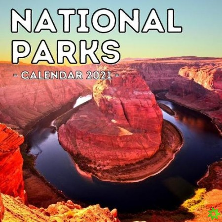 National Parks Calendar 2021
