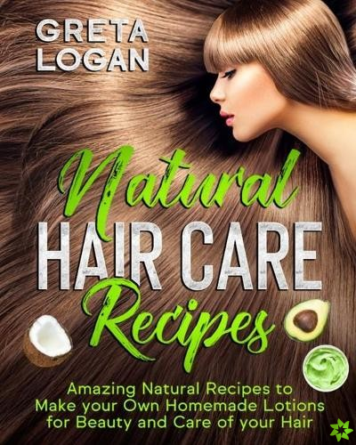 Natural Hair Care Recipes