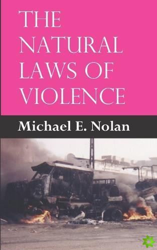 Natural Laws of Violence