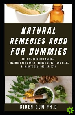Natural Remedies ADHD for Dummies