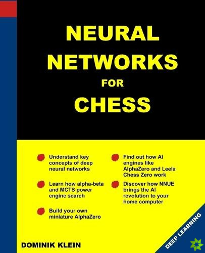 Neural Networks For Chess