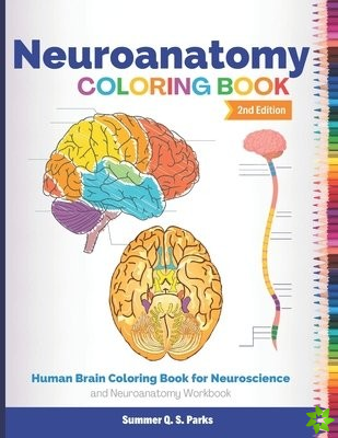 Neuroanatomy Coloring Book